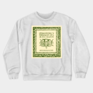 Shakespeares Tragedy of Macbeth Crewneck Sweatshirt